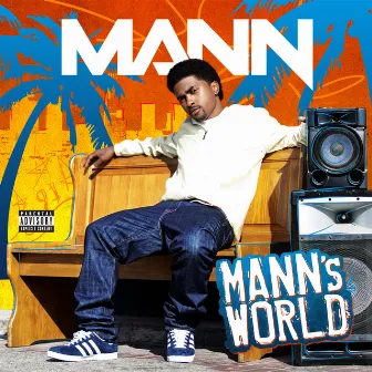 Mann's World by Mann