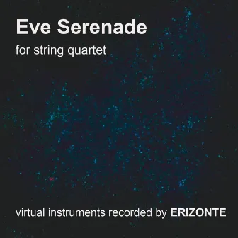 Eve Serenade by Erizonte