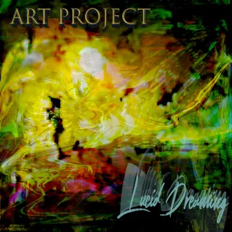 A: Lucid Dreaming by Art Project