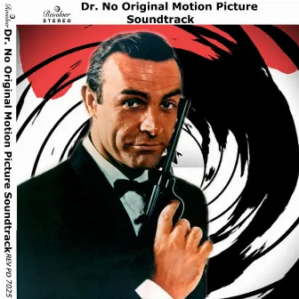 Dr. No (Original Motion Picture Soundtrack) by Monty Norman