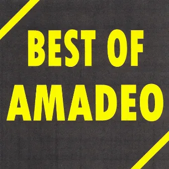 Best Of Amadeo by Amadeo