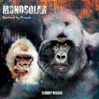 Buddy Music by Monosolar