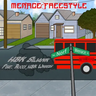 Menace (Freestyle) by HBK Swank