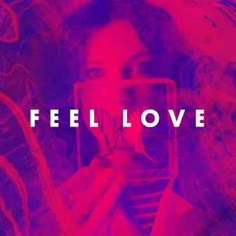 Feel Love by Rosie Doonan