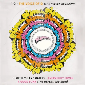 The Voice of Q / Everybody Loves a Good Funk (The Reflex Revisions) by Q