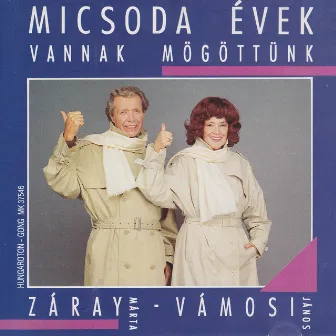 Micsoda évek vannak mögöttünk by Janos Vamosi