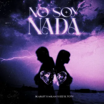 No Soy Nada by Ezz El Toty