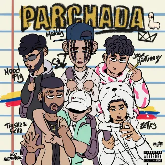 PARCHADA by Malddy