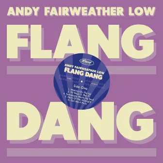 Flang Dang by Andy Fairweather Low