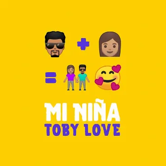 Mi Niña by Toby Love