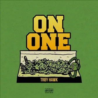 On One by Tr8y Hawk