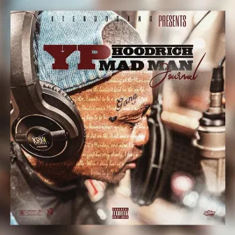 Mad Man Journal by Yp HoodRich