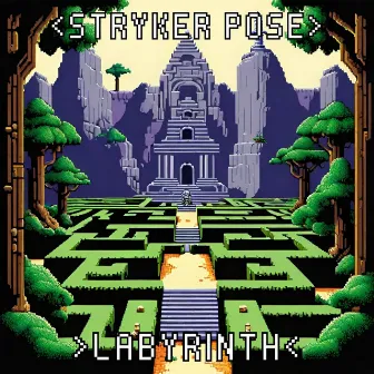 Labyrinth by Stryker Pose