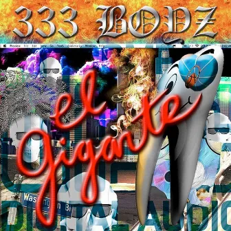 El Gigante by 333 Boyz