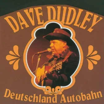 Deutschland Autobahn by Dave Dudley