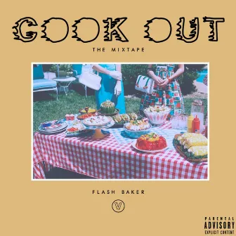 Cook Out by Flash Baker