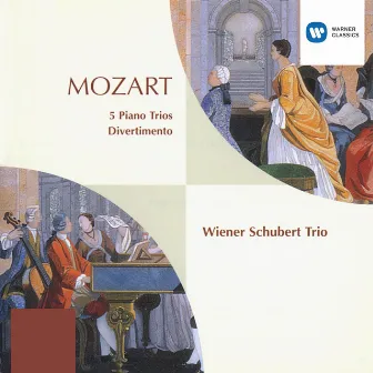 Mozart: 5 Piano Trios & Divertimento by Wiener Schubert Trio