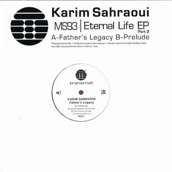 Eternal Life EP Pt. 2 by Karim Sahraoui