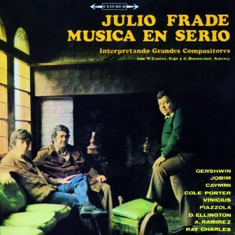 Música en Serio by Julio Frade