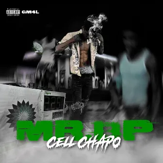 Mr.BP by Cell Chapo