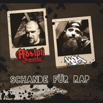 Schande für Rap by Adolph Gandhi