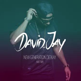 New Generation DeeKay by David Jay