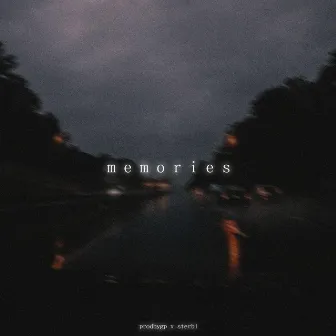 memories by prodbygp