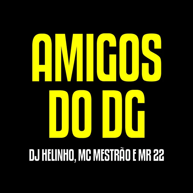 Amigos do Dg