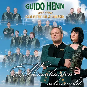 Musikantensehnsucht by Guido Henn und seine goldene Blasmusik