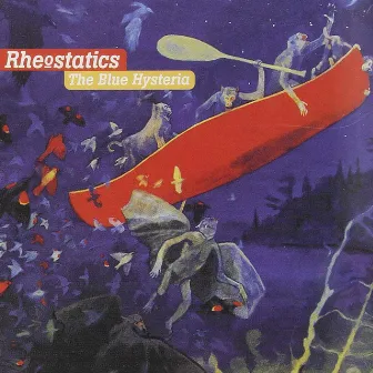 The Blue Hysteria by Rheostatics