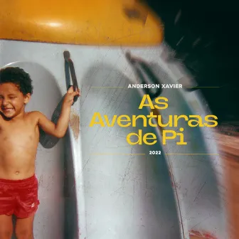 As Aventuras de Pi by Anderson Xavier