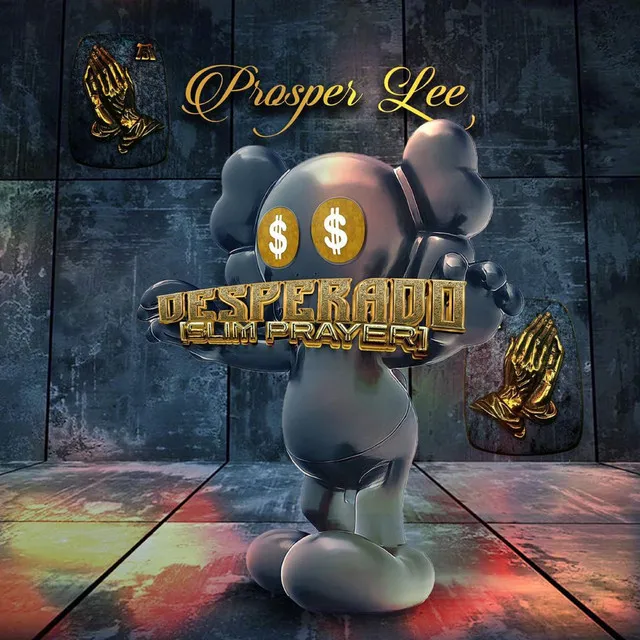 Desperado (Slim Prayer)