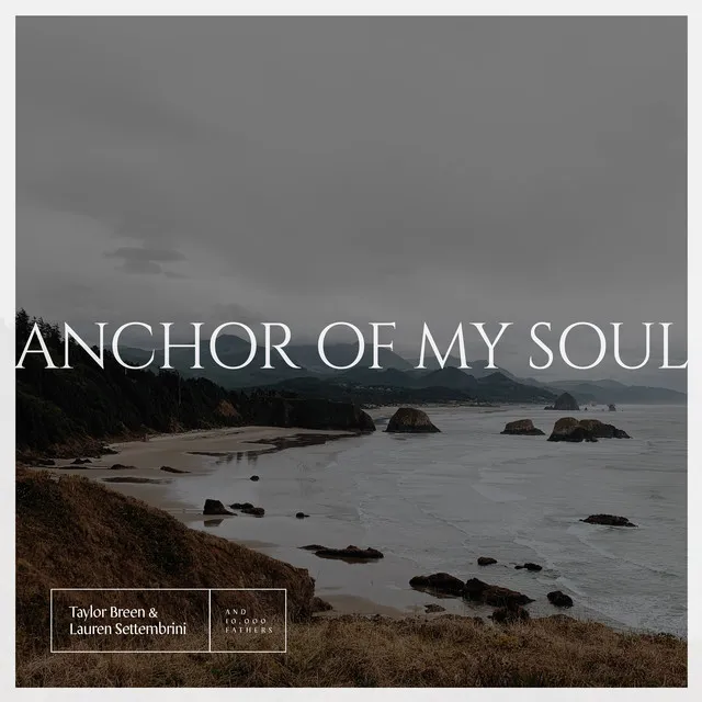 Anchor of My Soul