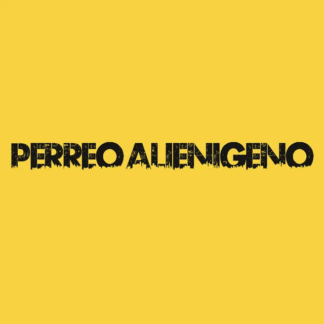 Perreo Alienigeno - Instrumental Version