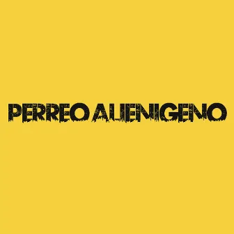 Perreo Alienigeno (Instrumental Version) by BLOCKGMUSIC