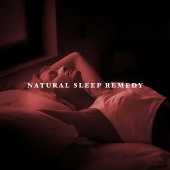 Natural Sleep Remedy by Natural Sleep Remedies Oasis