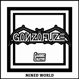 Mined World by GonZoFuZe