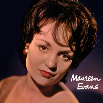 Presenting Maureen Evans by Maureen Evans