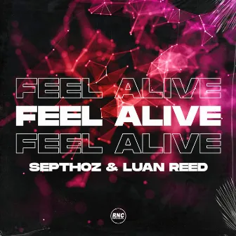 Feel Alive by Septhoz