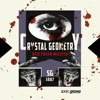 Red Faith Militia by Crystal Geometry