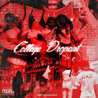 College Dropout (Deluxe) by Geedot