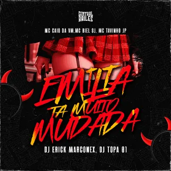 Emilia Tá Muito Mudada by DJ Topa 01