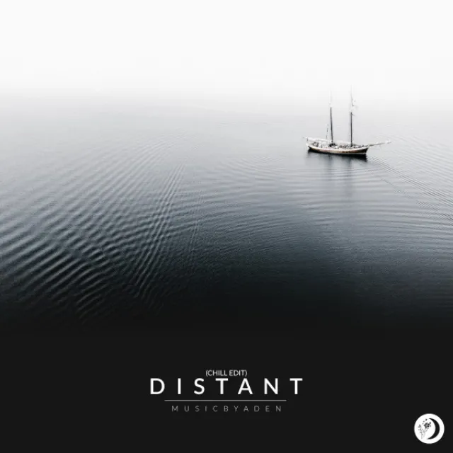 Distant - Chill Edit