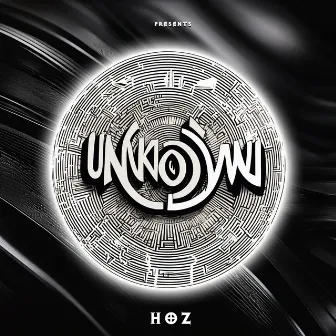 UNKNOWN by HO'Z