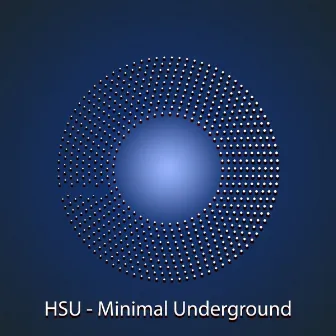 Minimal Underground by Hsu