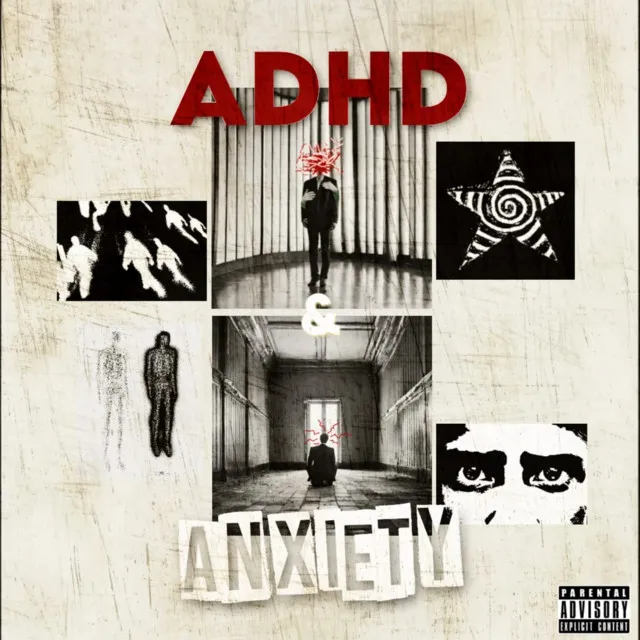 ADHD & ANXIETY (Instrumental Version)