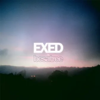 Exed (Instrumental) by Besatree