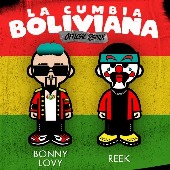 La Cumbia Boliviana (Reek Remix) by Reek