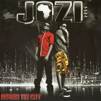 Moving the City by Jozi