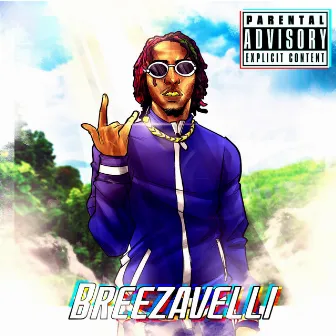 Breezavelli by Shawn Breez